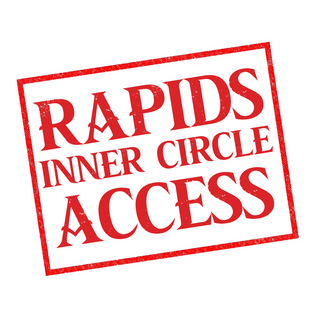 RAPIDS INNER CIRCLE ACCESS [DEC '24/MAY '25]